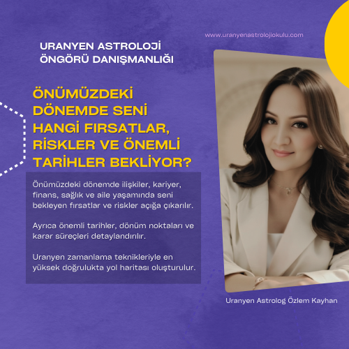 Uranyen Öngörü Danışmanlığı